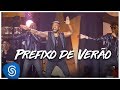 Alexandre Pires - Prefixo De Verão (O Baile do Nêgo Véio - Ao Vivo Em Jurerê) [Clipe Oficial]