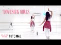 [FULL TUTORIAL] BLACKPINK - 'Lovesick Girls' - Dance Tutorial - FULL EXPLANATION