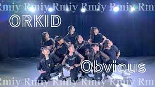 【ORKID / Obvious】Rmiy RACC(RIN Artist Creation Center) RIN DANCE SCHOOL DanceCover