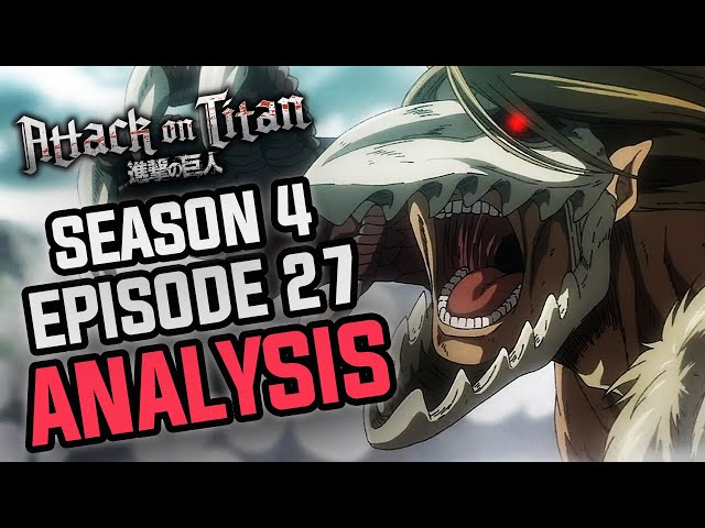 Attack on Titan Season 4 Episode 27 Review: Retrospective