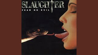 Video thumbnail of "Slaughter - Let the Good Times Roll"
