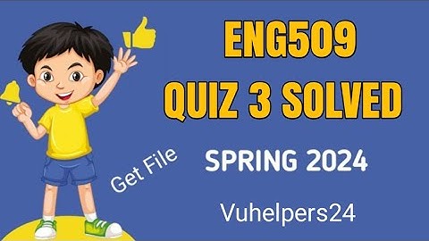 Eng509 Quiz 3 spring 2024 || Eng509 Quiz 3 2024 || Eng509 Current Quiz 3 || Quiz 3