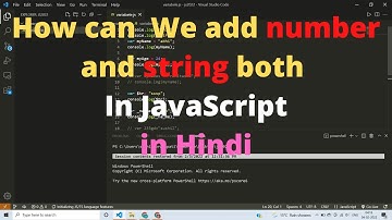 How can I Add and Subtract   Number and String in Javascript  for beginners in hindi