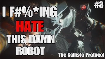 THIS GAME IS AGONIZING - The Callisto Protocol - Part 3 (Let