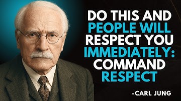 DO THIS and people will RESPECT you immediately: COMMAND RESPECT | Carl Jung Motivational Speech