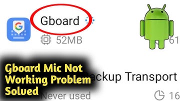 Gboard Microphone Not Working On Android Problem Solved