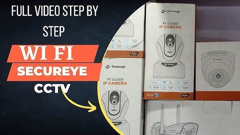 How to setup Secureye PT Cloud IP camera ICAM 300 STEP BY STEP ON MOBILE HINDI COMPLETE VIDEO
