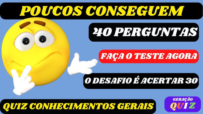 📚 QUIZ CONHECIMENTOS GERAIS #23 - (Teste de Qi) 20 Perguntas