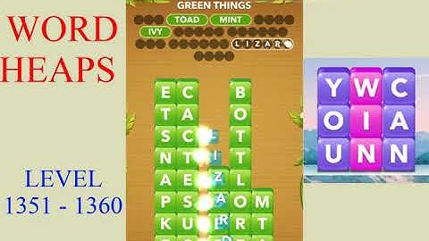 Word Heaps Level 1351 - 1360 | All Answers | Walkthrough