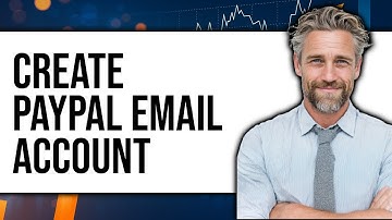How To Create PayPal Email Account (NEW 2025)
