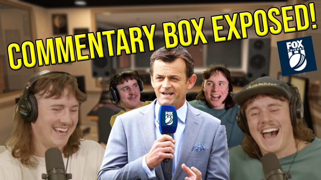 SHEPMATES: ALL THINGS COMMENTARY WITH FOX CRICKET'S ADAM GILCHRIST