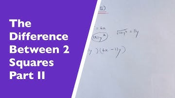 Factorising Using The Difference Between 2 Squares, Harder Examples Like Factorise 9x^2-64y^2