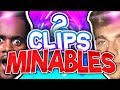 2 clips minables 