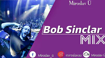 Top 10 Mejores Tracks de Bob Sinclar (Mix)