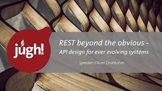 REST beyond the obvious - API design for ever evolving systems