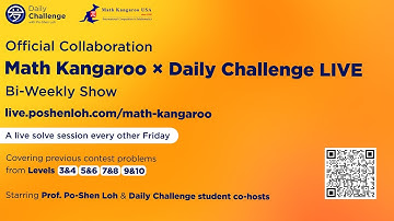 Math Kangaroo × Daily Challenge LIVE Bi-Weekly Show – 2021 Level 5&6