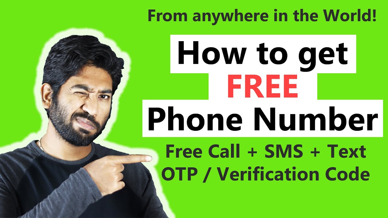 How To Get A Free Phone Number - Free Virtual Phone Number For Verification