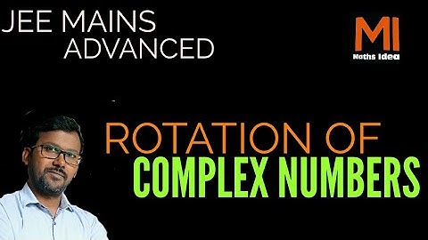 Rotation of complex numbers| geometry of complex number|