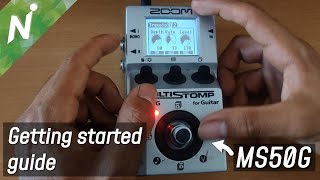 Get started the RIGHT way with the Zoom MS50G / Zoom MS70CDR - guitar multiefects pedal