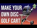 Chariot de golf  disque diy  construction spciale