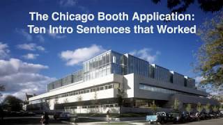 The Chicago Booth MBA Application: Top 10 Intro Sentences that Worked