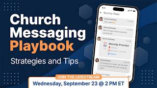 ChurchTrac Livestream - 9/23/2026: Church Messaging Playbook screenshot 5