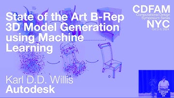 State of the Art B-Rep 3D-modelgeneratie met behulp van machine learning: Karl D.D. Willis: CDFAM...