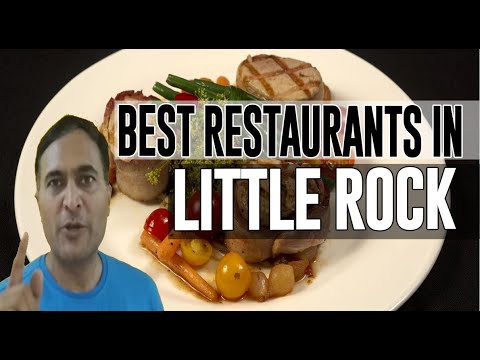 Video: Nhà hàng tốt nhất ở Downtown Little Rock