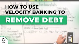 How To Use Velocity Banking To Remove Debt