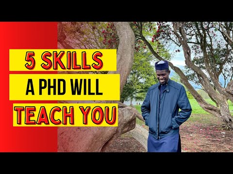 5 Skills a PhD Degree will Help You Develop