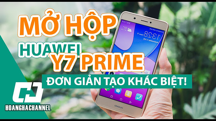 Đánh giá huawei y7 prime tinhte