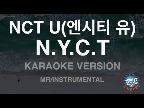 [짱가라오케/노래방] NCT U(엔시티 유)-N.Y.C.T (MR/Instrumental) [ZZang KARAOKE]