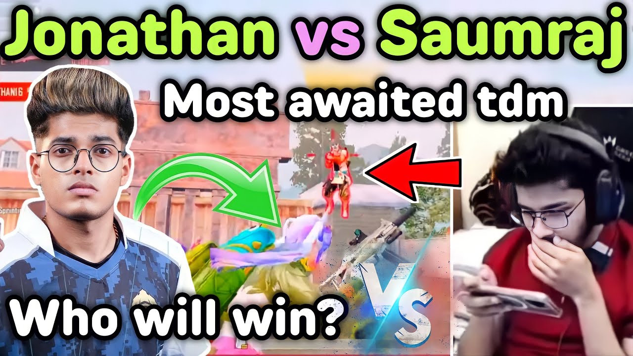Jonathan vs Saumraj most awaited tdm battle 🔥 Who will win this match 😳 ...