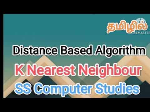 Distance Based Algorithm | K Nearest Neighbour| data mining and machine ...