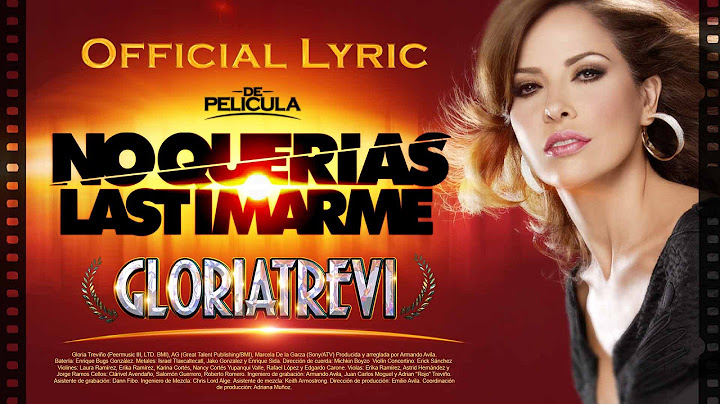 Gloria Trevi "No Querías Lastimarme" (Official Lyric Video)