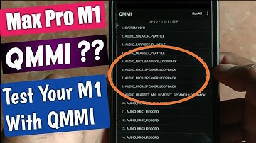 Max Pro M1 | QMMI Test | Android 10 | Test Your Max Pro M1 with QMMI