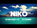 [SET]NiKo - After Party Is Coming #1