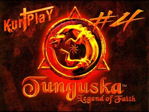 Tunguska: Legend of Faith #4