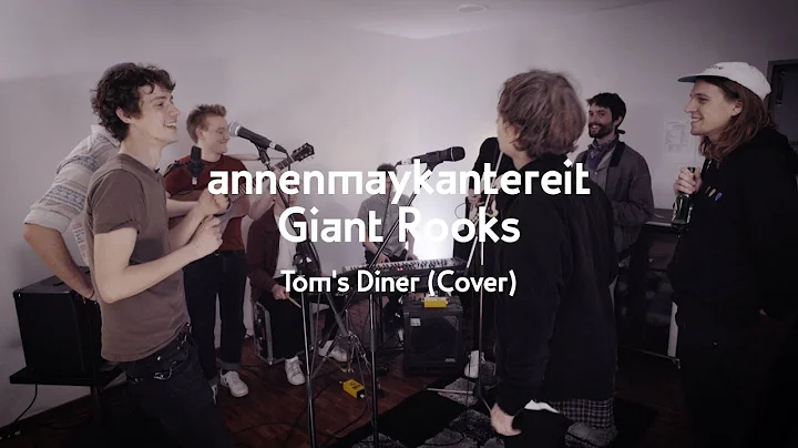 Tom's Diner (Cover) - AnnenMayKanterei...  x Giant...