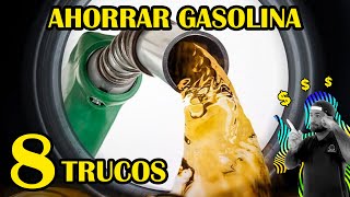 Como AHORRAR GASOLINA en el carro - 8 Trucos