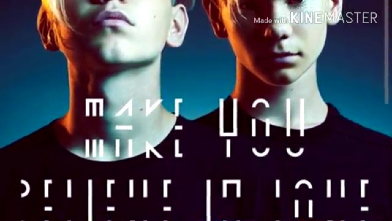 Make You Believe In Love