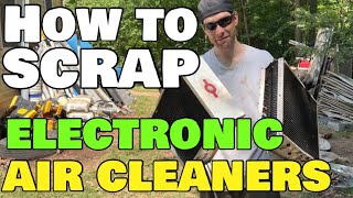 How to make money scrapping electronic air cleaner EAC cell duct Electrostatic air Purifier filters