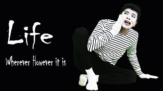 Best Mime Ever Life Wherever However It Is Mir Lokman Mime Tv Ep02