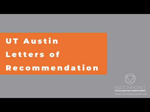 Video: Kræver UT Austin anbefalingsbreve?