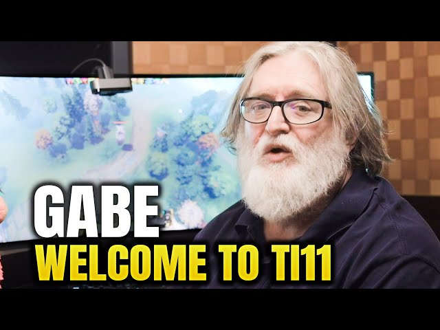 GABE NEWELL - WELCOME TO THE INTERNATIONAL 2022 - TI11 DOTA 2 