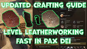 UPDATED - How to Level Leatherworking FAST in Pax Dei!