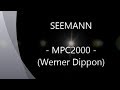 Seemann - MPC2000 (Werner Dippon)  22 03 2014