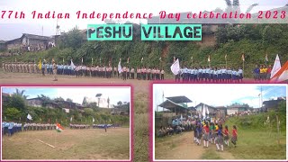 Peshu Village~independence day celebration 2023.Noklak distric- nagaland(john s meyo)