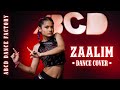 Zaalim   dance  abcd dance factory  choreography  trending song