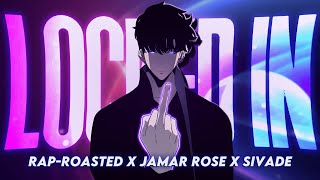 SOLO LEVELING RAP | "Locked in" | Rap-Roasted X Jamar Rose X Sivade (Prod. DamienBeatz)